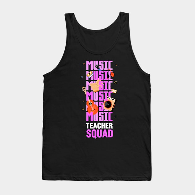 Music Teacher Squad Tank Top by Hensen V parkes